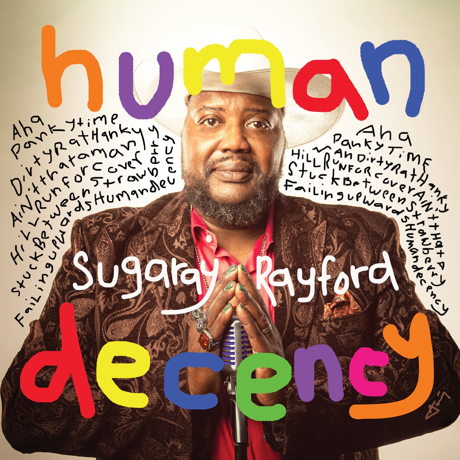 Human Decency' by Sugaray Rayford — Forty Below Records